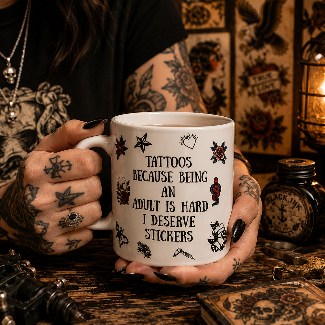 Tattoos Because Being an Adult Is Hard I Deserve Stickers – Funny Adulting Mug