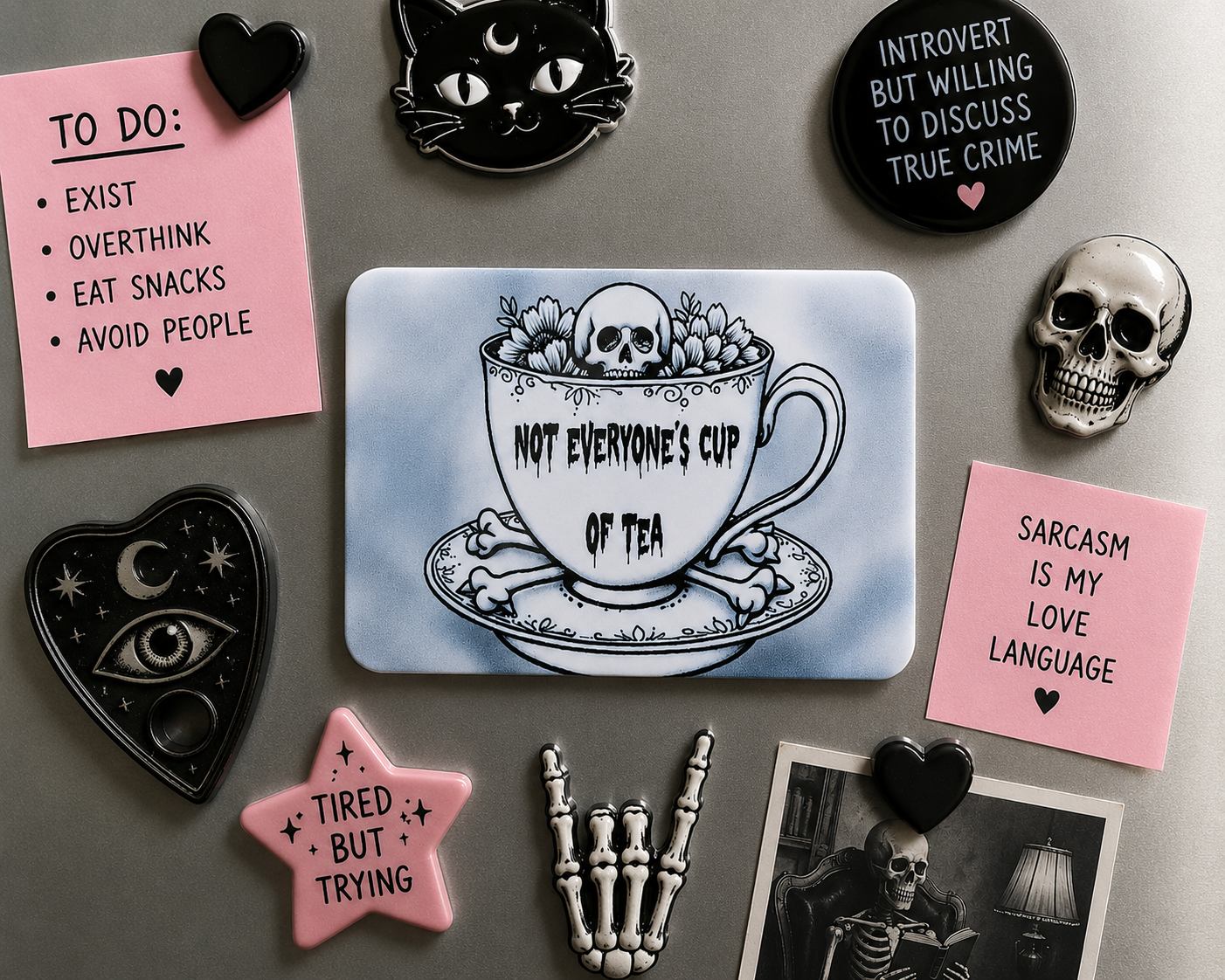 Not Everyone's Cup Of Tea Magnet - Funny Alternative Fridge Magnet