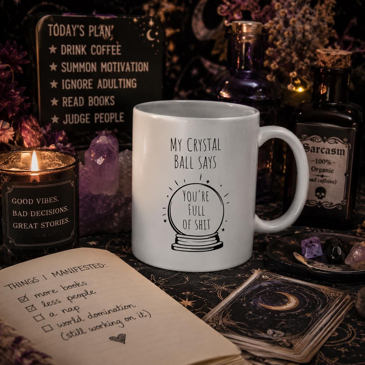 My Crystal Ball Says You’re Full of Sh*t – Sarcastic Coffee Mug