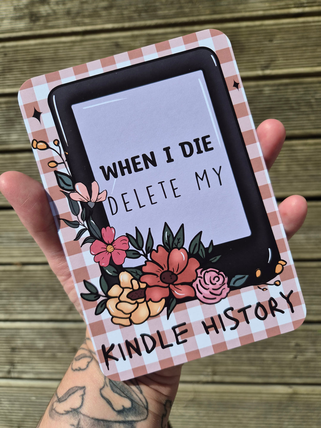 When I Die Delete My Kindle History Kindle Insert – Funny Romance Reader Kindle Insert – Pink Gingham Book Lover Accessory – Romance Reader Gift – Kindle Case Insert